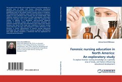 Forensic nursing education in North America: An exploratory study