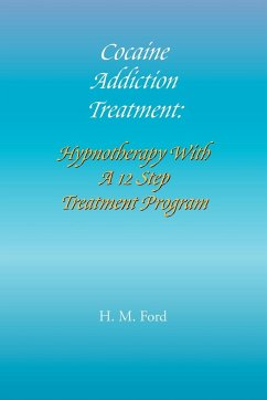 Cocaine Addiction Treatment - Ford, H. M.