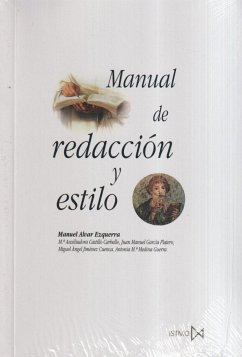 Manual de redacción y estilo - Castillo Carballo, María Auxiliadora; Alvar Ezquerra, Manuel; García Platero, Juan Manuel