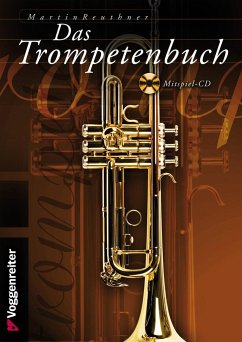 Das Trompetenbuch - Reuthner, Martin