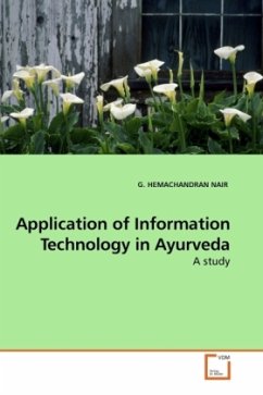 Application of Information Technology in Ayurveda - Nair, G. H.