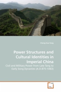 Power Structures and Cultural Identities in Imperial China - Fang, Cheng-Hua
