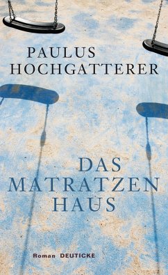 Das Matratzenhaus / Kommissar Ludwig Kovacs zweiter Fall Bd.2 - Hochgatterer, Paulus