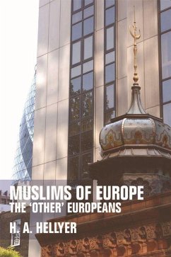 Muslims of Europe - Hellyer, H A