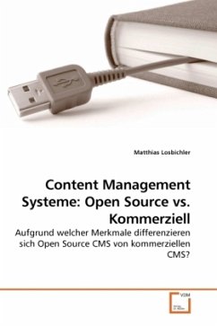 Content Management Systeme: Open Source vs. Kommerziell - Losbichler, Matthias