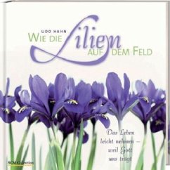 Cover Wie die Lilien auf dem Feld