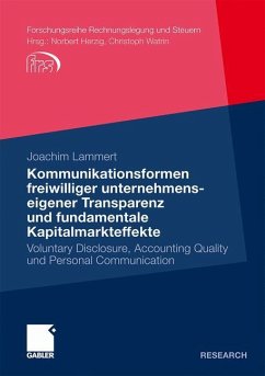 Kommunikationsformen freiwilliger unternehmenseigener Transparenz und fundamentale Kapitalmarkteffekte - Lammert, Joachim