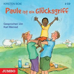 Paule ist ein Glücksgriff - Boie, Kirsten