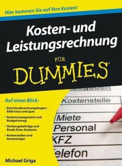 Kosten- und Leistungsrechnung für Dummies - Griga, Michael