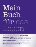 Mein Buch für das Leben Mein Buch für das Leben