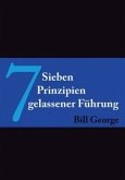 7 Prinzipien gelassener Führung