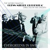 Glenn Miller Orchestra / Evergreens In Swing