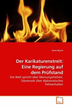 Cover Der Karikaturenstreit: Eine Regierung auf dem Prüfstand