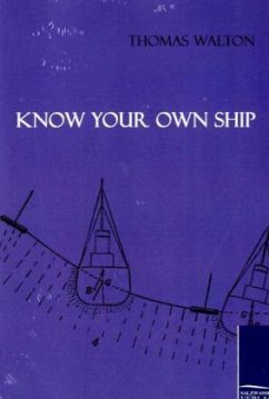 Know your own Ship - Walton, Thomas