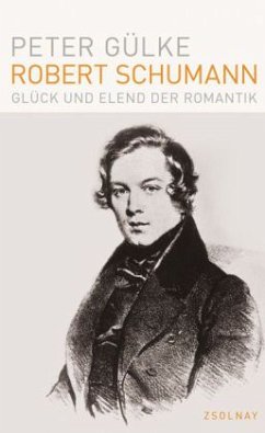 Robert Schumann - Gülke, Peter