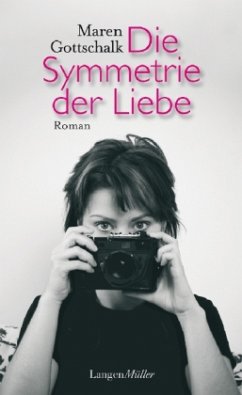 Die Symmetrie der Liebe - Gottschalk, Maren