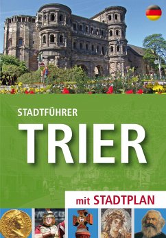 Stadtführer Trier - Kann, Hans-Joachim