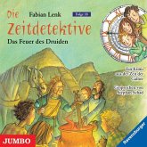 Das Feuer des Druiden / Die Zeitdetektive Bd.18 (1 Audio-CD) Das Feuer des Druiden / Die Zeitdetektive Bd.18 (1 Audio-CD)