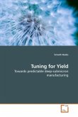 Tuning for Yield