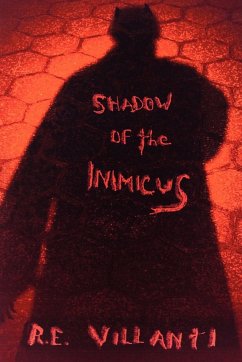 Shadow of the Inimicus - Villanti, R. E.