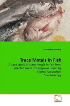 Trace Metals in Fish - Choong, Shiau Huai