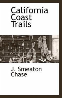 California Coast Trails - Chase, J Smeaton