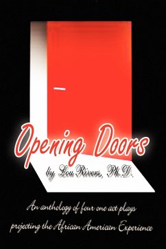 Opening Doors - Rivers, Lou Ph. D.