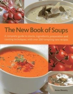 The New Book of Soups - Sheasby, Anne