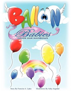 Balloon Babies Inside Our Rainbows