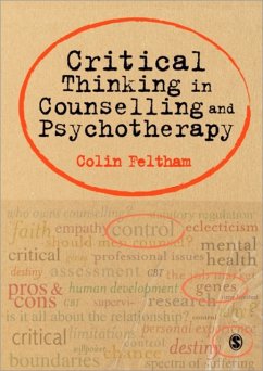 Critical Thinking in Counselling and Psychotherapy - Feltham, Colin