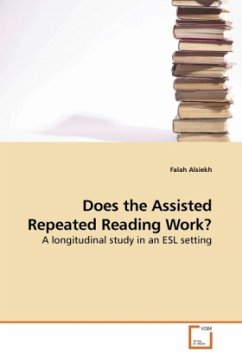 Does the Assisted Repeated Reading Work? - Alsiekh, Falah