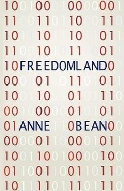 Freedomland - Anne Bean, Bean