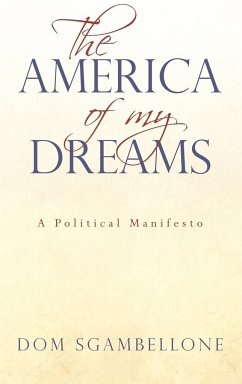 The America of My Dreams - Sgambellone, Dom