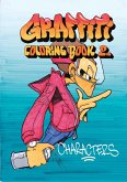 Graffiti Coloring, Book 2: Characters