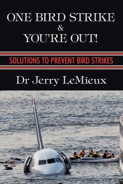One Bird Strike and You're Out! - LeMieux, Jerry