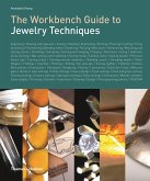 The Workbench Guide to Jewelry Techniques