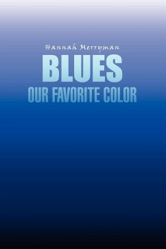 Blues Our Favorite Color - Merryman, Hannah