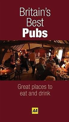 Britain's Best Pubs 2010 - Aa Publishing