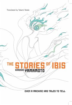 The Stories of Ibis - Yamamoto, Hiroshi