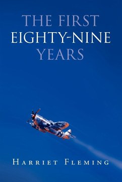 The First Eighty-Nine Years - Fleming, Harriet