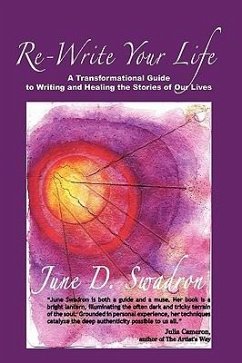Re-Write Your Life - June D. Swadron, D. Swadron