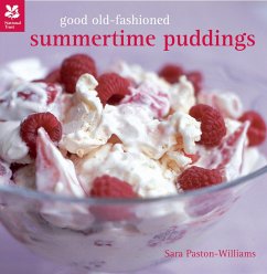 Good Old-Fashioned Summertime Puddings - Paston-Williams, Sara