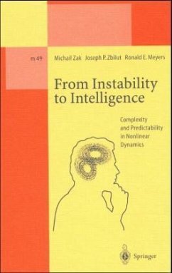 From Instability to Intelligence