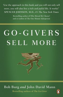 Go-Givers Sell More - Burg, Bob; Mann, John David