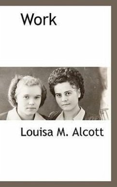 Work - Alcott, Louisa M