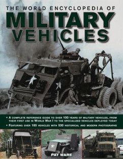 The World Encyclopedia of Military Vehicles - Ware, Pat