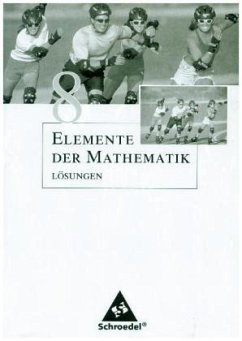 Cover 8. Schuljahr, Lösungen / Elemente der Mathematik SI, Allgemeine Ausgabe 2001