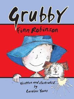 Grubby Finn Robinson - Young, Caroline