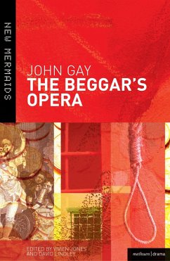 The Beggar's Opera - Gay, John