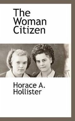 The Woman Citizen - Hollister, Horace A